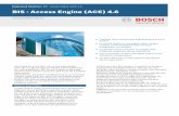 BIS - Access Engine (ACE) 4 · Engineered Solutions | BIS - Access Engine (ACE) 4.6 BIS - Access Engine (ACE) 4.6 u Grafiksel alarm yönetimiyle dağıtılmış giriş kontrol sistemi