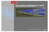 Solarna energija BiH - Posusje - udrugagospodarstvenika.comudrugagospodarstvenika.com/wp-content/uploads/2012/11/BROŠURA-DRAGO.pdf · SOLARNA ENERGIJA U BiH, mr.sc. Drago Bago, dipl.ing.el.