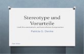 Stereotype und Vorurteile - uni-muenster.de · Stereotype und Vorurteile (und) ihre automatisch - und kontrollierten Komponenten Patricia G. Devine . Jana Uhlen