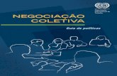 Organização NEGOCIAÇÃO COLETIVA · sindical e do direito à negociação coletiva no setor boliviano do trabalho doméstico 22 Caixa 3.2 Envolver os parceiros sociais: O novo