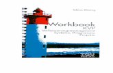 Workbook - tqu-group.com · und viele Namen. Dieses Workbook versucht, die wichtigsten Grundprinzipien und Ge-danken, aber auch die wichtigsten Methoden und Vorgehensweisen aufzuzeigen.