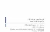 Okužbe prebavil Akutna driska - szpz.info · Okužbe prebavil Akutna driska Mateja Logar, dr. med. UKC Ljubljana Klinika za infekcijske bolezni in vročinska stanja, SPOBO