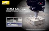CMM-Manager - Nikon Metrology · CMM-Manager ändert das Audiosignal und die Farbe dann abhängig davon, ob sich der Messtaster im oder außerhalb des definierten Toleranzbereichs