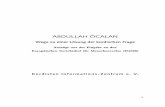 ABDULLAH ÖCALAN - birinsanbirkitap.files.wordpress.com · Zur Verteidigungsrede von Abdullah Öcalan Über Abdullah Öcalan, den wertvollen Spross und Vor-kämpfer des kurdischen