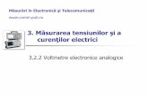 3. Măsurarea tensiunilor şi a curenţilor electrici · Convertor tensiune de vârf-tensiune continuă de regulă etalonat în valori eficace pentru sin. similitudine cu etalonarea