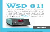 Produktinformationen Weller Lötstation WSD 81i · Die Lötstation WSD 81i bietet Ihnen mit nahezu 1000 Lötkolben/-Spitzenkombinationen für jede Lötaufgabe die passende Lösung.
