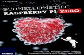Schnelleinstieg Raspberry Pi Zero - Leseprobe · RASPBERRY PI ZERO SCHNELLEINSTIEG RASPBERRY PI ZERO E. F. Engelhardt Halb so groß wie der Raspberry Pi Model A+, nur 5 USD, kompatibel