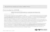 Formulario 2018 - es.bcbsri.com · columna de la lista. ¿Qué son los medicamentos genéricos? BlueCHiP for Medicare cubre tanto medicamentos de marca como medicamentos genéricos.