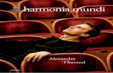 harmonia mundi MAGAZIN II-08.pdf · Mompou hat selbst auch einen Zyklus von Préludes geschrieben, von denen meiner Ansicht nach das neunte das gefühlvollste und stimmungsvollste