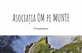 Asociația OM pe MUNTE - turismulresponsabil.ro · Refugiul Șaua Strunga - Munții Bucegi La începutul anului 2016 am trecut prin Șaua Strunga de 3 ori. De fiecare dată ne-a prins