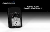 GPS 72H Benutzerhandbuch - static.garmin.comstatic.garmin.com/pumac/GPS72H_DEBenutzerhandbuch.pdf · GPS 72H – Benutzerhandbuch Verwenden des GPS 72H Verwenden des GPS 72H Erstellen