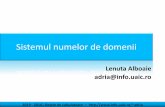 Sistemul numelor de domenii - fenrir.info.uaic.rofenrir.info.uaic.ro/~adria/teach/courses/net/files/7rc_SistemulNume... · 2015– 2016| Reţele de calculatoare – adria Sistemul
