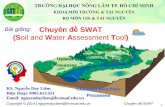 Bài giảng Chuyên đề SWAT (Soil and Water Assessment Tool · Tán cây có ảnh hưởng đáng kể đếnquá trình thấm, dòng chảymặt và bốc hơi nước. Khi