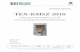 TEX-KMSZ 2010 · rendelési típustáblázat -, melyek mérete, felerősítése, h őszigetelése megegyeznek a fém alkatrészekkel. A m űszerek feler ősítése szerel őpaneleken