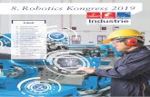 8. Robotics Kongress 2019 - industrieanzeiger.industrie.de · der Robotik entwickeln daher bereits Produkte, die noch enger mit dem Menschen arbeiten und eine sichere Zusammenarbeit