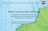 Modell- und Pilotprojekt (MuP) N90 · Niedersächsischer Landesbetrieb für Wasserwirtschaft, Küsten- und Naturschutz Eckdaten N90 - Modell und Pilotprojekt (MuP) • Laufzeit: 2