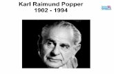 Karl Raimund Popper 1902 - 1994shalomhamburg.blogsport.eu/files/2017/07/popper-praesentation.pdf · Popper schreibt das Buch, als der Totalitarismus in Europa wütet. Das Werk ist