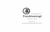 SPEISECAFÉ Trachtenvogl · SPEISECAFÉ Trachtenvogl Winter 2016 Wein der Woche 2012 Shiraz-Cabernet Koonunga Hill 0,2 €5,80