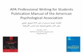 Publication Manual of APA 6th Ed. - ccq.edu.qa · APA Professional Writing for Students Publication Manual of the American Psychological Association يملعلا قيثوتللAPA