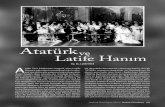 Atatürkve Latife Hanım - Ankara Barosu · Sakarya Meydan Muharebesi’nin kazanılmasın-dan sonra İzmir’in kurtuluşuna olan inancıyla babasından izin alarak dadısıyla İzmir’e