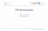 TEI Boilerplate · Folie 15 TEI Boilerplate IDE Spring School 2014, Rostock TEI Boilerplate Nach Martina Semlak ! Verbindet die Vorteile beider Ansätze ! Verwendung von built-in