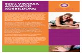 300+ Vinyasa Advanced Übersicht - coolyoga.de · Restorative Yoga, Pranayama, Philosophie. Die Inhalte werden allesamt von sehr erfahrenen Dozenten vermittelt. Zu einem erfolgreichen