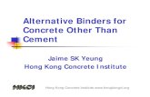 Alternative Binders for Concrete Other Than Cement · cement by calcining nodules ofcement by calcining nodules of impure limestone containing clay, called Parkercalled Parker s 's