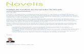 Código de Conduta do Fornecedor da Novelisnovelis.com/wp-content/uploads/2016/04/Novelis-Supplier-CoC_Portuguese.pdf · Código de Conduta do Fornecedor da Novelis Introdução A