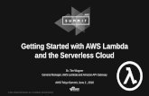 Getting Started with AWS Lambda and the Serverless Cloud · Webサイト サービス AWS Lambda functions AWS API Gateway cache Endpoints on Amazon EC2 パブリックアクセス可能