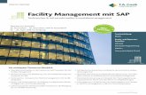 Facility Management mit SAP - M&P Gruppe · Facility Management mit SAP Technisches & infrastrukturelles Immobilienmanagement Die wichtigsten Themen im Überblick » Überblick und