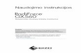 RadiForce GX560 Naudojimo instrukcijos - eizo.com · CE ženklinimas: ES atitikties ženklas pagal Tarybos direktyvos 93/42/EEB ir 2011/65ES nuostatas. Gamintojas Pagaminimo data