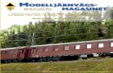 MODELLJÄRNVÄGS MAGASINET · 1 sveriges tidskrift fÖr modellrallare • modelljärnvägsmagasinet nr 12 mars 2013 modelljÄrnvÄgs- nummer 12 • mars 2013 magasinet pris 99 kr
