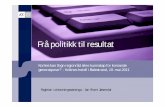 Frå politikk til resultatsogndal.custompublish.com/getfile.php/1621730.1687.tvfseyyyry...Kvalitetssystemer og internkontroll Figur: Kommune/fylkeskommune. Løsninger ved for stort