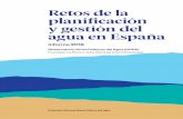 Retos de la planificación y gestión del agua en España OPPA... · 11. Retos de la depuración del agua en pequeñas y medianas poblaciones ..... 114 Autores: Lucía Soriano y Fernándo