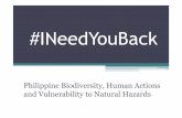 #INeedYouBack - Teacher Plantteacherplant.weebly.com/uploads/5/0/9/1/50912219/biodiversity_human... · Philippine Biodiversity, Human Actions and Vulnerability to Natural Hazards