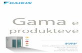Gama e produkteve - DENV | Daikin · Gama e ventilimit Vëllimi i qarkullimit të ajrit (m3/h) Lloji Emri Përbërësit e cilësisë së ajrit të brendshëm 0 200 400 600 800 1 000