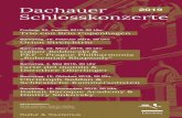 Dachauer 2019 Schlosskonzerte · Veranstalterin: Stadt Dachau, Amt für Kultur, Tourismus und Zeitgeschichte Kultur & Tourismus Dachauer Schlosskonzerte 2019 Freitag, 25. Januar 2019,