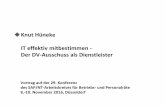 Knut Hüneke IT effektiv mitbestimmen - Der DV-Ausschuss ...arbeitskreis-sapnt.de/wp-content/uploads/2016/11/2016-Düsseldorf-Vortrag-IT... · Produktiv betrieb Detaillierung und