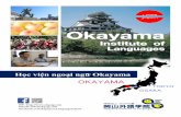 Học viện ngoại ngữ Okayama vietnamese.pdf · Môi trường sinh hoạt và tính kinh tế Đường xá ở Okayama bằng phẳng, lại thường xuyên được tr̀ùng