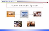 Home Network System - pds3.egloos.compds3.egloos.com/pds/200610/06/96/home network.pdf · ☞에어컨, tv, 오디오등과같은각종가전기기/ 형광등, 백열등과같은조명기기