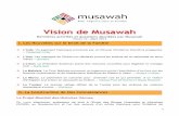 Vision de Musawaharabic.musawah.org/sites/default/files/VisiondeMusawah12FR.pdf · Kholoud al-Faqih, qui a fait l'histoire comme la première femme juge nommée à un tribunal de