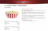 5. POPCORN & NACHOSblog.suhlvegan.de/wp-content/uploads/2015/02/popcorn.pdf · Maltodextrin, modiﬁ zierte Stärke und Farbstoffe E102 und E110. Unser Popcorn wird aus Produkten