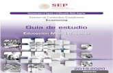 Concurso para el Ingreso a la Educaciónfile-system.cnspd.mx/2019-2020/ingreso/ms/guias/7_Eco_02_19_.pdf · Guía de estudio 2 Educación Media Superior. Docente Examen de Contenidos