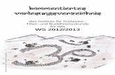 des Instituts für Südasien-, Tibet- und Buddhismuskunde ... · kommentiertes vorlesungsverzeichnis des Instituts für Südasien-, Tibet- und Buddhismuskunde für das WS 2012/2013