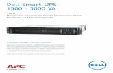 Dell Smart-UPS 1500 – 3000 VA · Dell Smart-UPS 1500 – 3000 VA 230 V Modernster interaktiver Schutz bei Stromausfällen für Server und Netzwerkgeräte Zuverlässig. Intelligent.