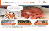 Kinderklinik aktuell · 3/2014 4. Frühgeborene Kinder, kranke Neugeborene oder auch Zwillings- und Drillingsgeburten – die Kinderklinik Dritter Orden Passau ist auf dem Gebiet