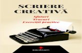 Scriere creativăƒ... · Scrierea creativă în mediul online În cartea On Creative Writing, Graeme Harper identifică mai multe avantaje ale scrierii creative în online: • Mediul