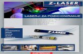 medicina LASERJI ZA POZICIONIRANJE datoteke/Z-laser/Z-LASER_Pozicijski laserji.pdf · pozicioniranje bolnika usmerjanje žage vrtanje / rezkanje stiskanje razrez papirja razrez ploščic