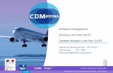 AirSpace Management Airspace Use Plan (AUP) Updated ... 20170426... · AirSpace Management Airspace Use Plan (AUP) / Updated airspace Use Plan (UUP) Operational Working Session –