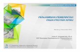 Indra P. Singawinata, Ph.D SVP Business Development ... · stakeholder dan rencana kerja pelaksanaannya • Identifikasi capacity building terkait pelaksanaan proyek KPS dan proses